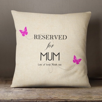 Luxury Personalised Cushion - Inner Pad Included - Reserved For Mum